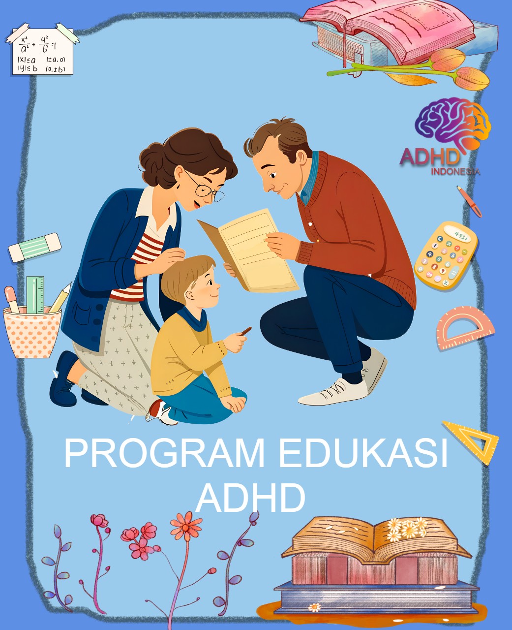 Program ADHD Indonesia Kota Payakumbuh Edukasi Dini ADHD untuk Orang Tua